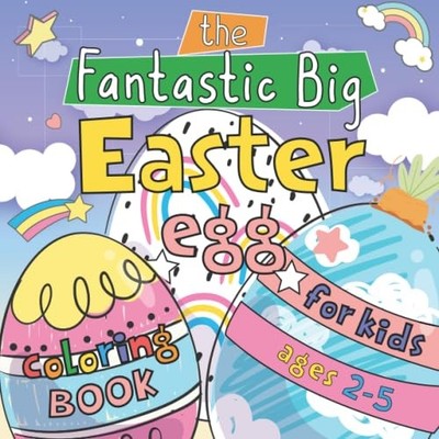 The Fantastic Big Easter Egg Coloring B..., Land, Silly