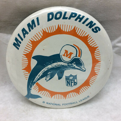 Pinback Button Miami Dolphins By National Football League Made in USA