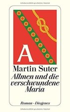 Allmen und die verschwundene María: Roman  von Suter, Ma... | Buch | Zustand gut