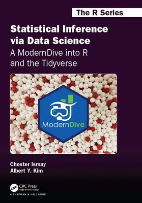 Statistical Inference via Data Science: A ModernDive into R and the Tidyvers...