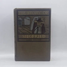 Story of Siegfried by James Baldwin Illustrated by Howard Pyle (1917, Hardcover)