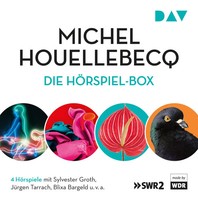 Michel Houellebecq | Die HöRspiel-Box,7 Audio-Cds | Audio-Cd | Deutsch (2019)