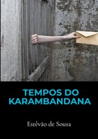 Estêvão de Sousa | Tempos DO Karambandana | Taschenbuch | Portugiesisch