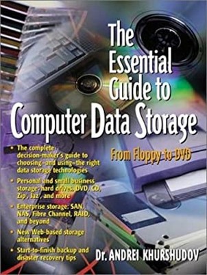 Essential Guide to Computer Data Storage Paperback Andrei Khurshu