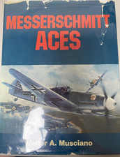 Messerschmitt Aces by Walter A. Musciano (1982, Hardcover)