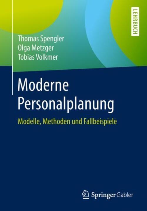 Thumbnail - Moderne Personalplanung Modelle, Methoden Und Fallbeispiele Spengler
