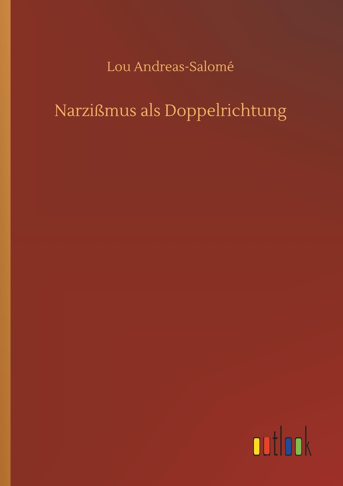Thumbnail - Lou Andreas-salomé | Narzißmus Als Doppelrichtung | Taschenbuch |