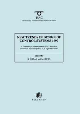 KOZAK - New Trends in Design of Control Systems 1997 - New paperback o - X555z