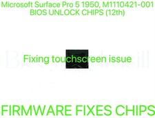 Microsoft Surface Laptop 5 1950 1951, ADMIN NO PASSWORD BIOS CHIP M1110421-001