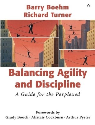 Balancing Agility and Discipline: A Guide for the P... by Boehm, Barry Paperback