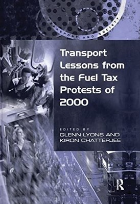 Transport Lessons from the Fuel Tax Protests of 2000 (Transport 