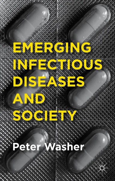 P. Washer | Emerging Infectious Diseases And Society | Taschenbuch | Englisch-image