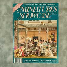 Miniatures Showcase Winter 1989 Vol 4 No 1 Half-Inch Dollhouse Magazine Used
