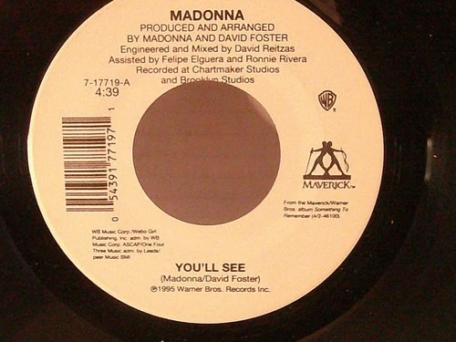 Madonna,Maverick,"You'll See"US,7" 45,1995 Promo pop classic, Mint