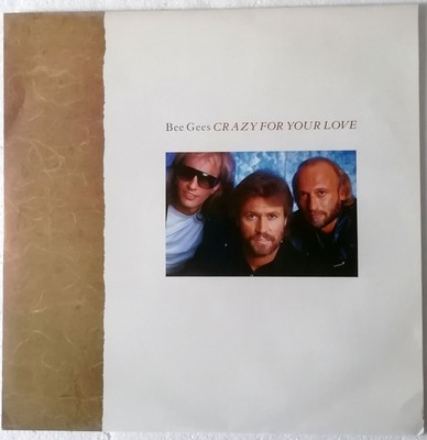 Bee Gees - Crazy for your love/You win again (Remix), 12''Maxi-Single Platte 1988