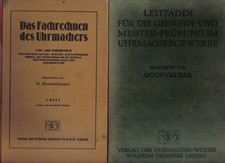Konvolut Sammlung 2x antik VK Uhrmacher Bücher Fachrechnen Uhrmachergewerbe 1927