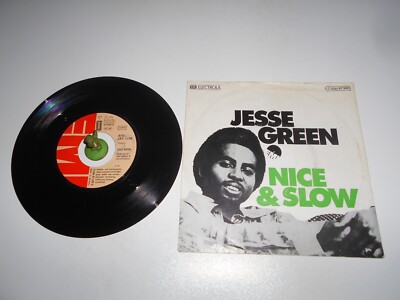 Jesse Green - Nice & Slow  (1976) Vinyl 7` inch Single Vg +++