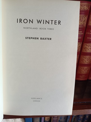 Iron Winter_Stephen Baxter_HCDJ_UK 1st Edition / First Printing_2012_Very Good - Picture 5 of 12