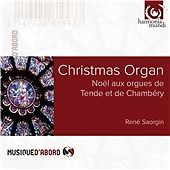RENE SAORGIN : Christmas Organ - Noel Aux Orgues De Tende Et De Chambery (CD)