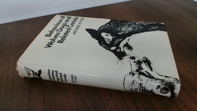 			Behaviour of Wolves, Dogs and Related Canids, Fox, Michael W., Jo		
