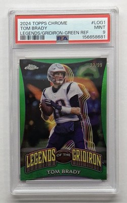 2024 Topps Chrome - Legends of the Gridiron #LOG-1 Tom Brady Green Ref /99 PSA 9