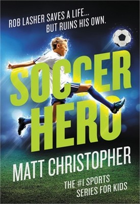 Soccer Hero (Paperback or Softback)