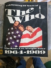 Celebrating 25 Years Of The Who -The Kids Are Alright Tour 1964-1989 Program