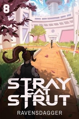 Ravensdagger Stray Cat Strut 8 (Paperback) Stray Cat Strut