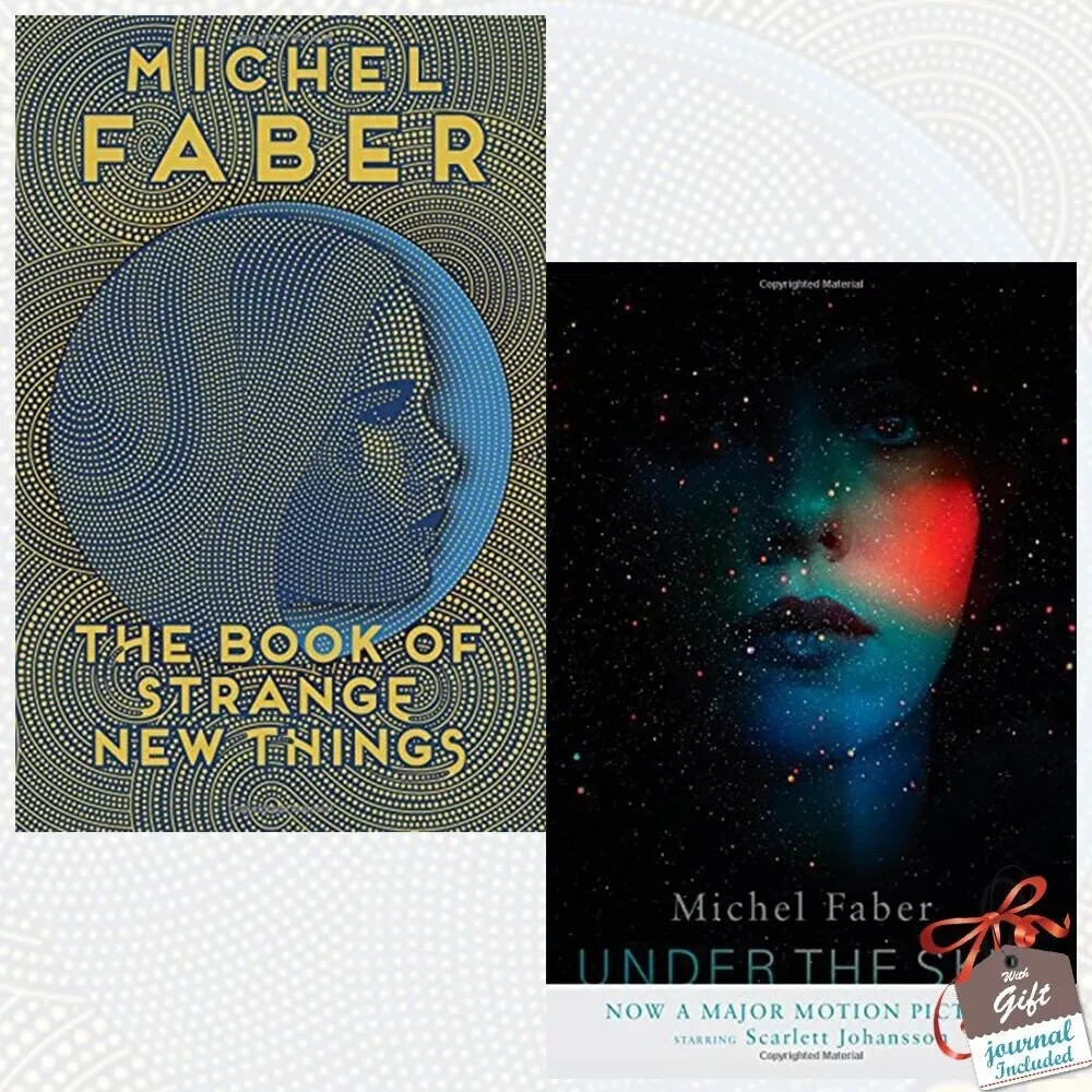 Michel Faber Collection 2 Books Set Book of Strange New Things, Under The Skin