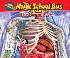 The Magic School Bus Presents: The Human Bo- 9780545683647, Dan Green, paperback