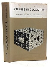 STUDIES IN GEOMETRY (A SERIES OF BOOKS IN MATHEMATICS) By Leonard M Blumenthal