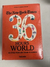 New York Times 36 Hours World 150 Cities from Abu Dhabi to Zurich