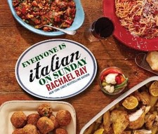 Rachael Ray Everyone Is Italian on Sunday (Hardback)
