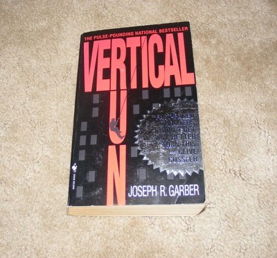 Vertical Run : A Novel by Joseph R. Garber (1996 Paperback)
