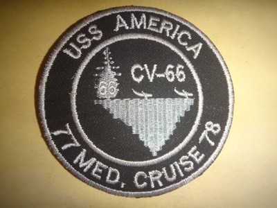 US Navy USS AMERICA CV-66 Supercarrier 1977 MEDITERRANEAN CRUISE 1978 Patch