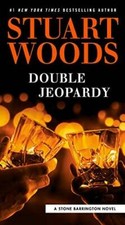 Double Jeopardy (A Stone Barrington Novel) - Paperback By Woods, Stuart - GOOD