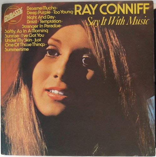 Ray Conniff Say It With Music 12" LP (1974) Embassy EMB 31040 - Picture 4 of 5