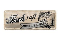 Blechschild Spruch 27X10Cm Wenn Fisch Ruft Muss Ich Gehen Metall Schild Tin Sign