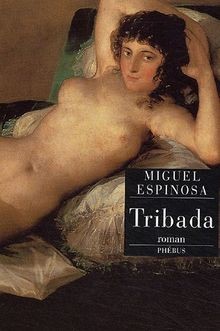 Tribada von Espinosa, Miguel | Buch | Zustand gut