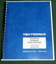 Tektronix 7633 Service Manual: w/11"X17" Foldouts & Plastic Protective Covers