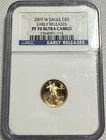 2007-W $5 Gold Eagle NGC PF70 Ultra Cameo Early Releases 1/10 oz Proof
