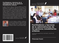 Facilitadores Y Barreras De La AdministracióN De Los Gestores Inmobiliarios...