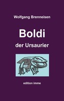 Wolfgang Brenneisen | Boldi Der Ursaurier | Taschenbuch | Deutsch (2024)