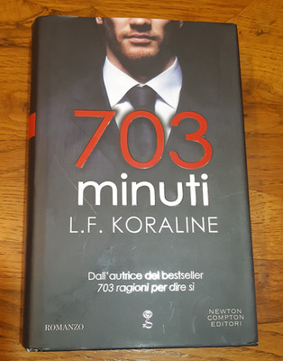 L.F. KORALINE - 703 MINUTEN (ED. NEWTON COMPTON)