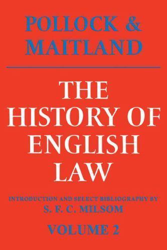 History of English Law Vol. 2 : Before the Time of Edward I by Frederic ...