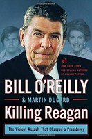 Killing Reagan The Violent Assault That Changed A Presidency on sale Killing Reagan The Violent Assault That Changed A Presidency on sale