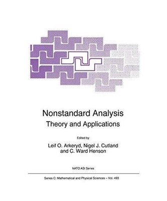 Nonstandard Analysis: Theory and Applications