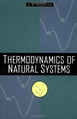 #ad Thermodynamics of Natural Systems paperback Anderson G. M. $8.31