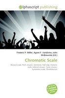 Frederic P. Miller (U. A.) | Chromatic Scale | Taschenbuch | Englisch (2026)