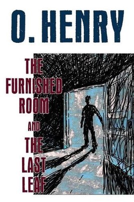 The Furnished Room and The Last Leaf by O. Henry (English) Paperback Book